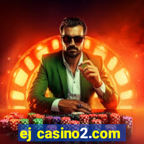 ej casino2.com